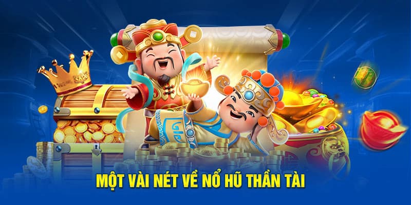 Các thông tin cơ bản về tựa game hấp dẫn nổ hũ GO99